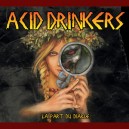 Acid Drinkers - La Part Du Diable PRE ORDER