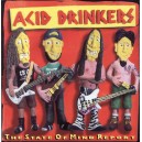 Acid Drinkers - The State Of Mind Report