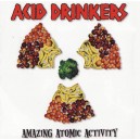 Acid Drinkers - Amazing Atomic Activity (remastered + bonus tracks)